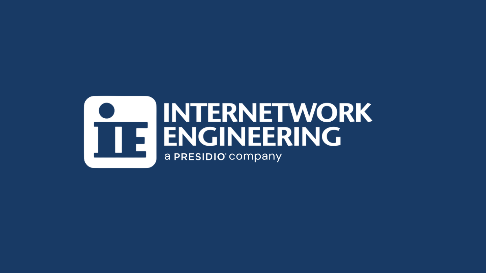 A New Chapter: Internetwork Engineering Joins Forces with Presidio